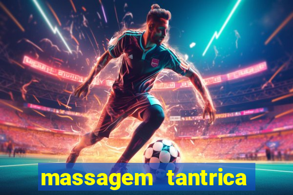 massagem tantrica porto alegre